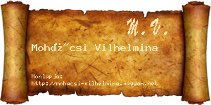 Mohácsi Vilhelmina névjegykártya